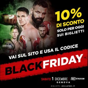 L’INCASSO DI BELLATOR GENOVA IN BENEFICENZA E BLACK FRIDAY SUI BIGLIETI